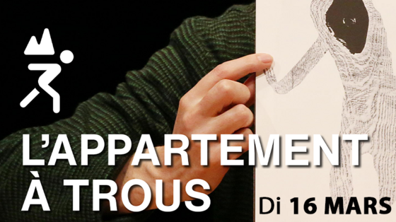 Spectacle Malraux "L'appartement à trous"