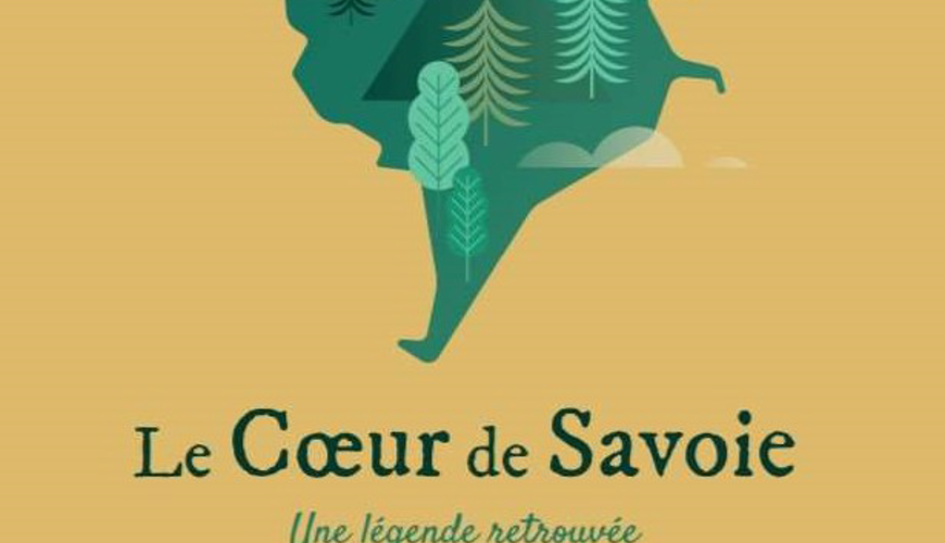 Le Coeur de Savoie, une légende retrouvée
